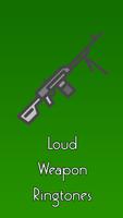 Loud Weapon Ringtones Affiche