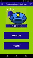 Policia Nacional Test Affiche