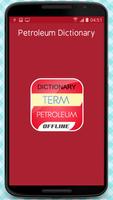 Petroleum Dictionary 海报