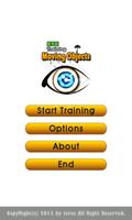 Eye Training - Moving Objects Affiche
