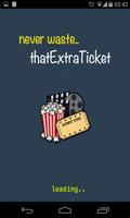 thatExtraTicket Poster