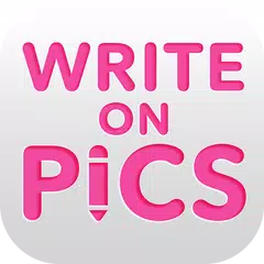 Write on Pics