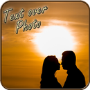 Text Over Photo Maker 2018 APK