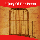 A Jury Of Her Peers Summary APK