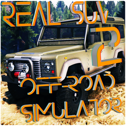 REAL SUV 2 : OFFROAD SIMULATOR