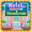 Hotel Cleanup & Decoration