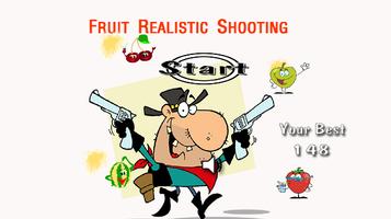 Fruit Realistic Shooting poster