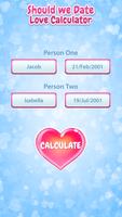 Should we Date Love Calculator Affiche