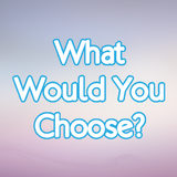 What Would You Choose? icon