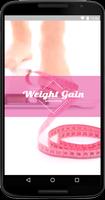 Weight Gain - How To Gain Weight Plakat