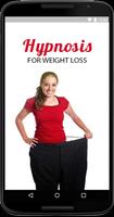 Hypnosis For Weight Loss & Self Hypnosis poster