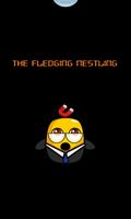 The Fledging Nestling! poster