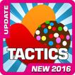 Tactic Candy Crush Saga