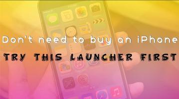 Launcher for iPhone 7 plakat