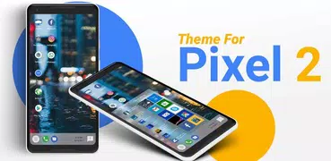 Pixel 2 Theme for computer Lau