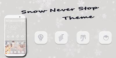 Snow Never Stop Theme پوسٹر