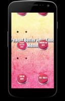 Peanut Butter Jelly Time Meme SoundBoard Ekran Görüntüsü 1