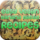 Easy Vegan Banana Bread Recipe icône