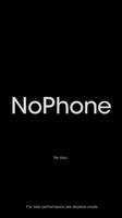 The NoPhone App постер