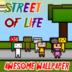 Street of Life - Wallpaper
