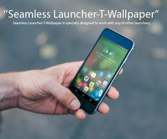 Seamless Launcher-T-Wallpaper✈ Affiche