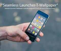 Seamless Launcher-T-Wallpaper✈ capture d'écran 3