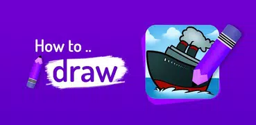 Learn How to Draw Ships