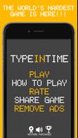 Type In Time: Hard Typing Game Affiche