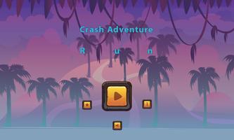 Crash Adventure Run Ekran Görüntüsü 1