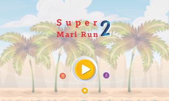 Super Mari Run 2 الملصق