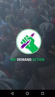 We Demand Action Affiche