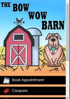 The Bow Wow Barn الملصق