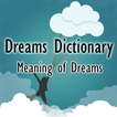 Dream Guide: Meaning of Dreams