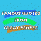 Famous quotes of great people ícone