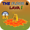 THE Floor is LAVA : challenge