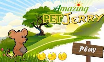 Amazing Pet Jerry ảnh chụp màn hình 2