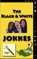 TGM black and white Jokes Affiche