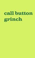 the grinch call Jelly Button (the gringe) capture d'écran 1