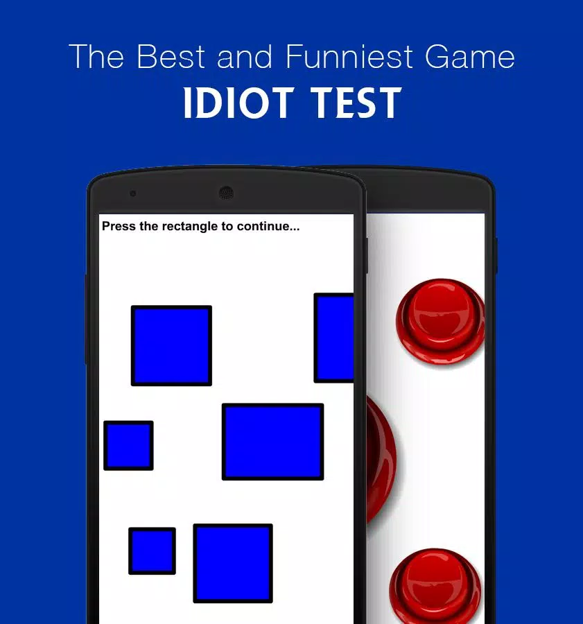 The Idiot Test