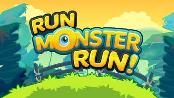 Run Monster Run! Affiche