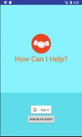 How can I help? - Solve problems in your community poster