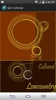 Get Cultured Lowcountry Cartaz