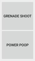 Grenade Shoot Power Poop Plakat