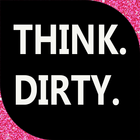 Free Think Dirty – Shop Clean All Tricks ikona