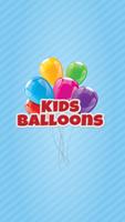 Kids Balloons Plakat