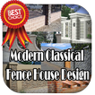 Modern Classical Fence House Design