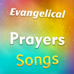 Evangelical Prayers Songs APK