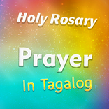 Holy Rosary Prayer in Tagalog
