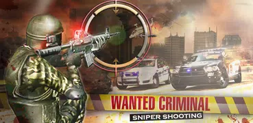指名手配の犯罪者： 警察スナイパー Sniper Shoot