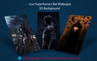 Bat Hero 3D Wallpaper | Live wallpaper Free ⩥ الملصق